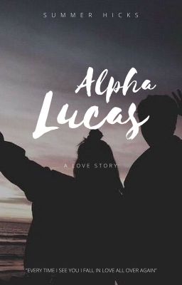 Alpha Lucas (completed) ✅ cover