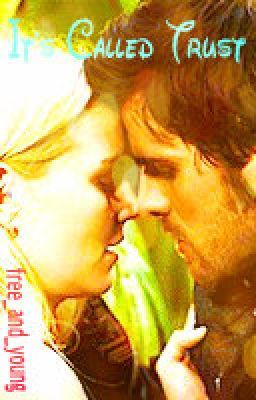 It's Called Trust (AU Captain Swan Fanfiction) cover