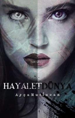 Hayalet Dünya [Hayalet Serisi #3] cover