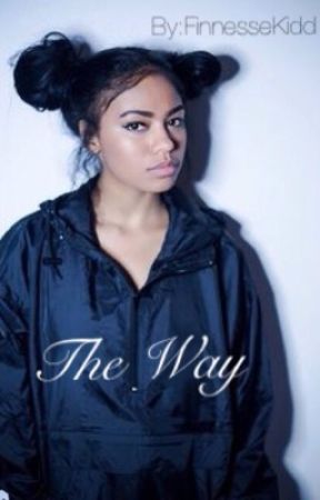 The Way (Urban) -editing- by 4ktreynobodysafe