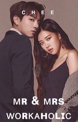 Mr & Mrs Workaholic (BTS Jungkook FF) cover