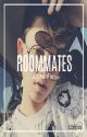 ROOMMATES // J.S FanFic by HARDNlPS