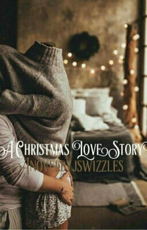 A Christmas Love Story [✔] by unlikebinxx