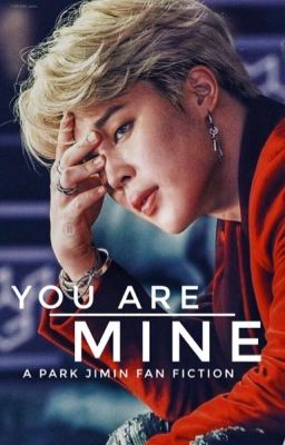 You Are Mine || P.jm  cover