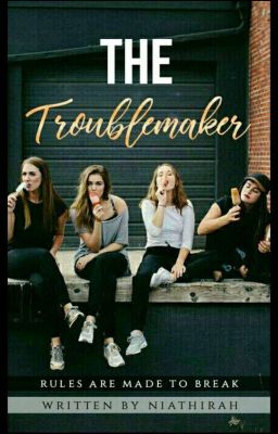 The Troublemaker ✔[Editing in Process] cover