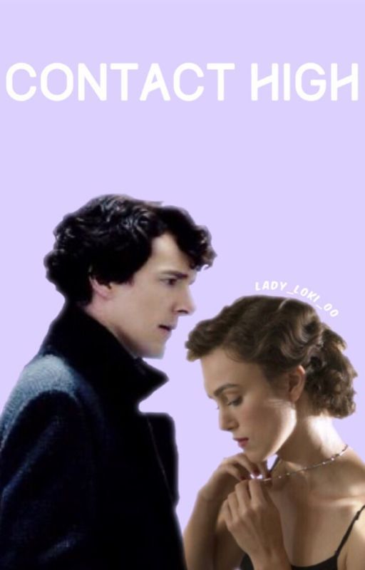 Contact High → Sherlock Holmes (BBC) [on hold] by Lady_Loki_00