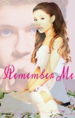 Remember Me by NiallHasNoFlaws