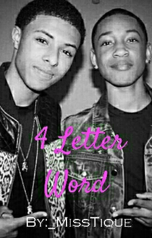 :: 4 Letter Word ::. A Diggy Simmons And Jacob Latimore Love Story (Rated R) by _MissTique