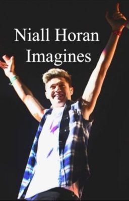 Niall Horan Imagines cover