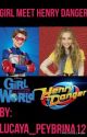 Girl Meets Henry Danger (BACK ON) by ravenxrobin1989