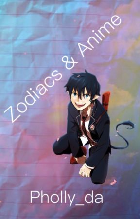 Zodiacs & Anime by Pholly_da