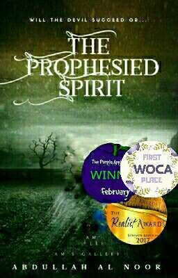 The Prophesied Spirit (Book I) : The Spirit Reborn [ Under Editing ] cover