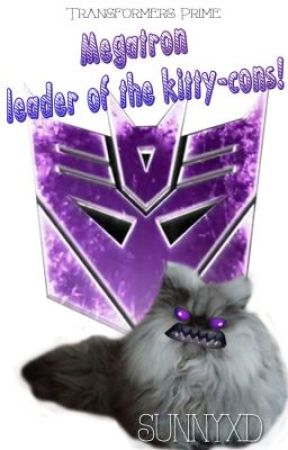 Megatron, leader of the kitty-cons! by SUNNYXD