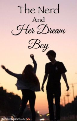 The Nerd And Her Dream Boy cover