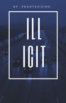 Illicit (phan) cover