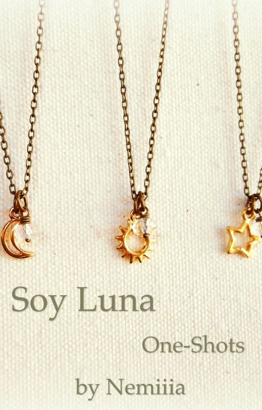 Soy Luna One-Shots by Nemiiia