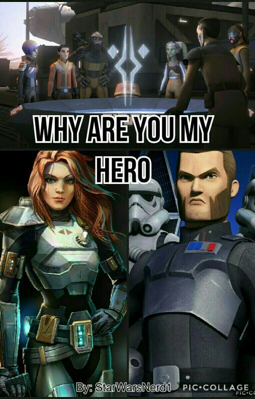 Why are you my Hero (Completed) by StarWarsNerd1