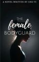 The Female Bodyguard by Jing-Yi