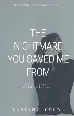 The Nightmare You Saved Me From cover