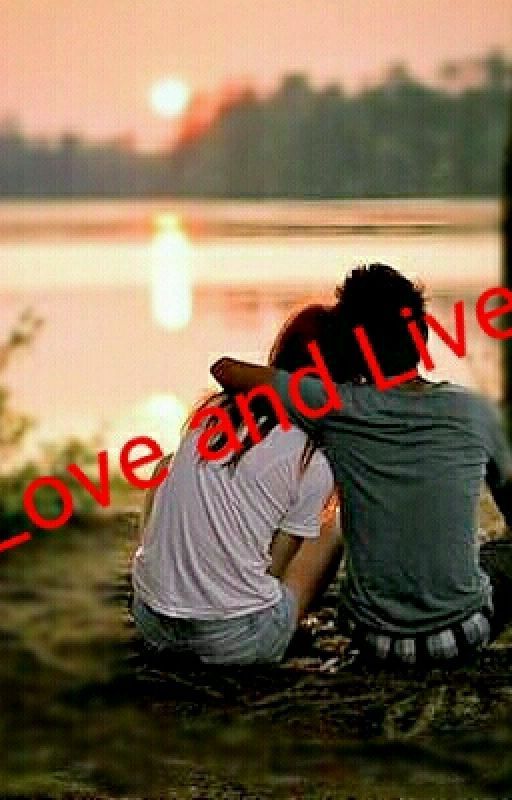 Love and Live by Caryl_J