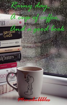 Rainy Day, A Cup Of Coffee And A Good Book cover