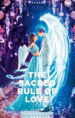 The Sacred Rule of Love - (PUBLISHED 2019) cover