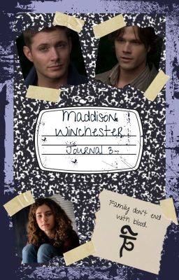 Maddison Winchester: Journal 3 {Supernatural} (Editing) cover