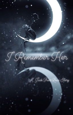 I Remember Her: A Jack Frost Love Story cover