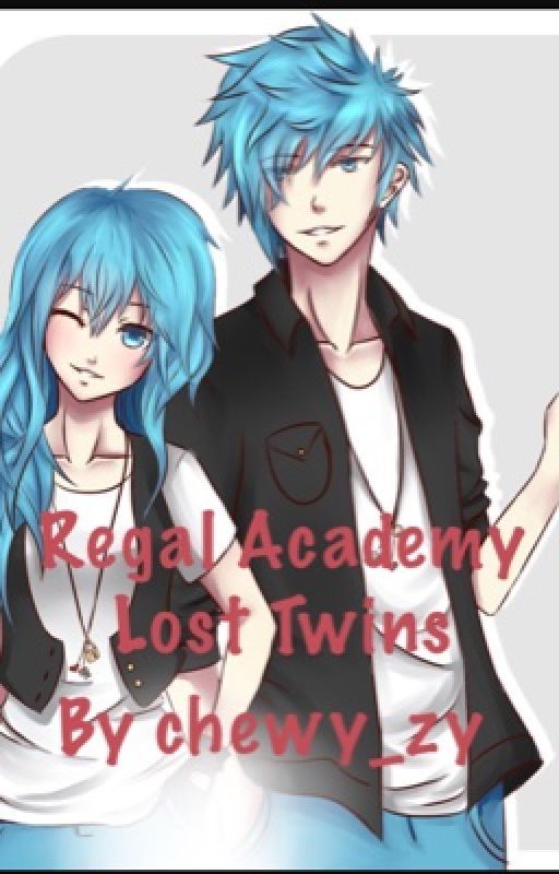 Regal Academy - Lost twins [ON HOLD] by chewy_zy