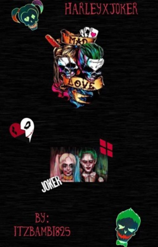 HarleyxJoker Short Stories by itzbambi825