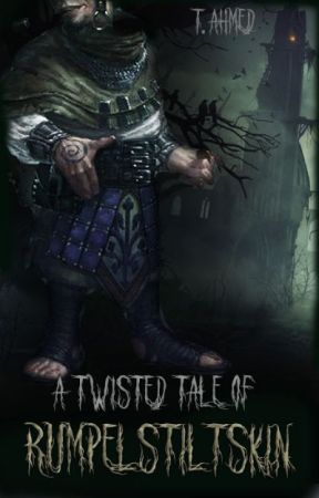 A Twisted Tale of Rumpelstiltskin by tzaharasykes