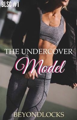 BLSC #1 : The Undercover Model cover