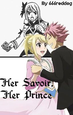 Her Savoir, Her Prince (NaLu) cover