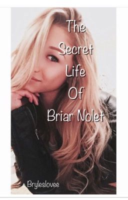 The secret life of Briar Nolet cover