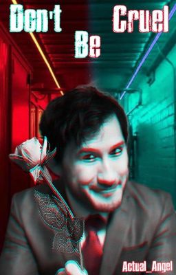 Don't Be Cruel [Darkiplier/Markiplier x Reader] cover