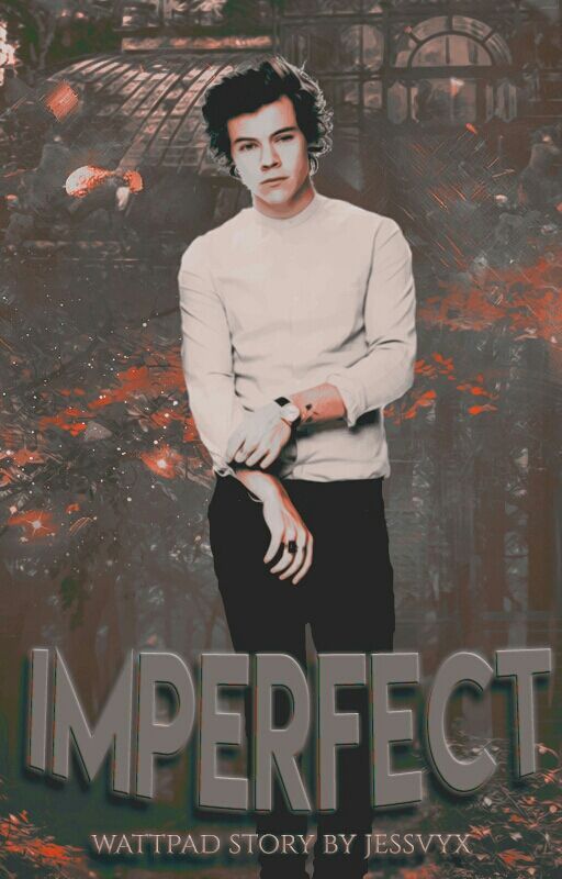 Imperfect || H.S by rosevyx