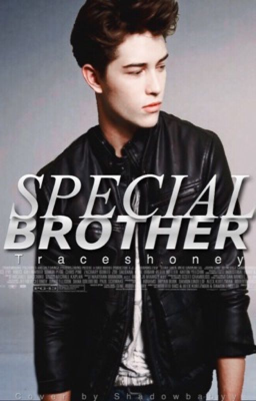 SpecialBrother(BoyxBoy) by TracesHoney_