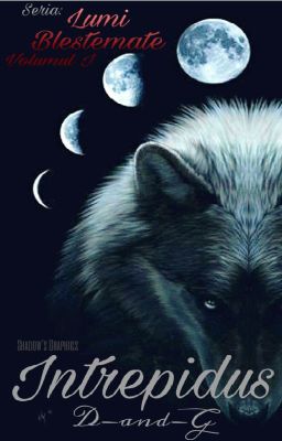 Intrepidus (Lumi Blestemate #1) cover