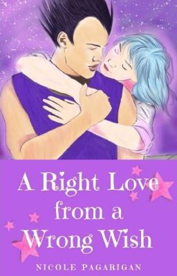 A Right Love from a Wrong Wish cover