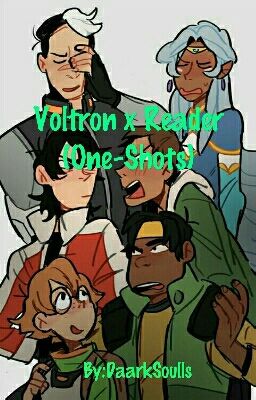 Voltron x Reader (One-Shots) cover