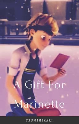 A Gift For Marinette cover