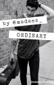 Ordinary |S.M by medaes_