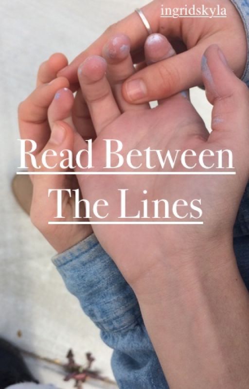 Read Between The Lines by ingridskyla