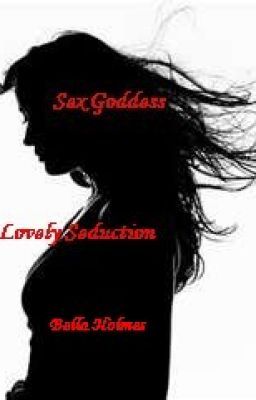 Sex Goddess: A Lovely Seduction cover