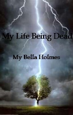 My Life Being Dead cover