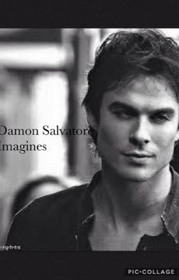 Damon Salvatore Imagines and Preferences cover