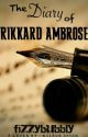 The Diary of Rikkard Ambrose by fizzybubbly