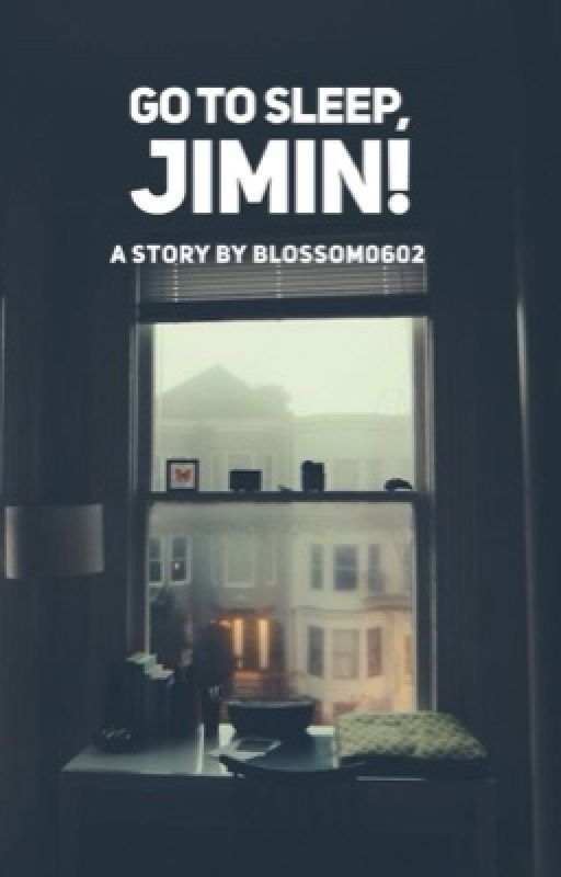 Go to sleep, Jimin! by blossom0602