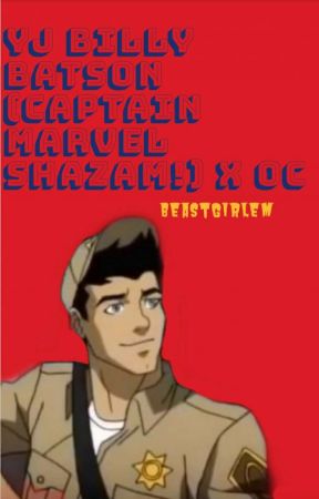 YJ Billy Batson (Captain Marvel SHAZAM!) x OC! by beastgirlem