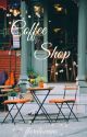 Coffee Shop by floraloceans